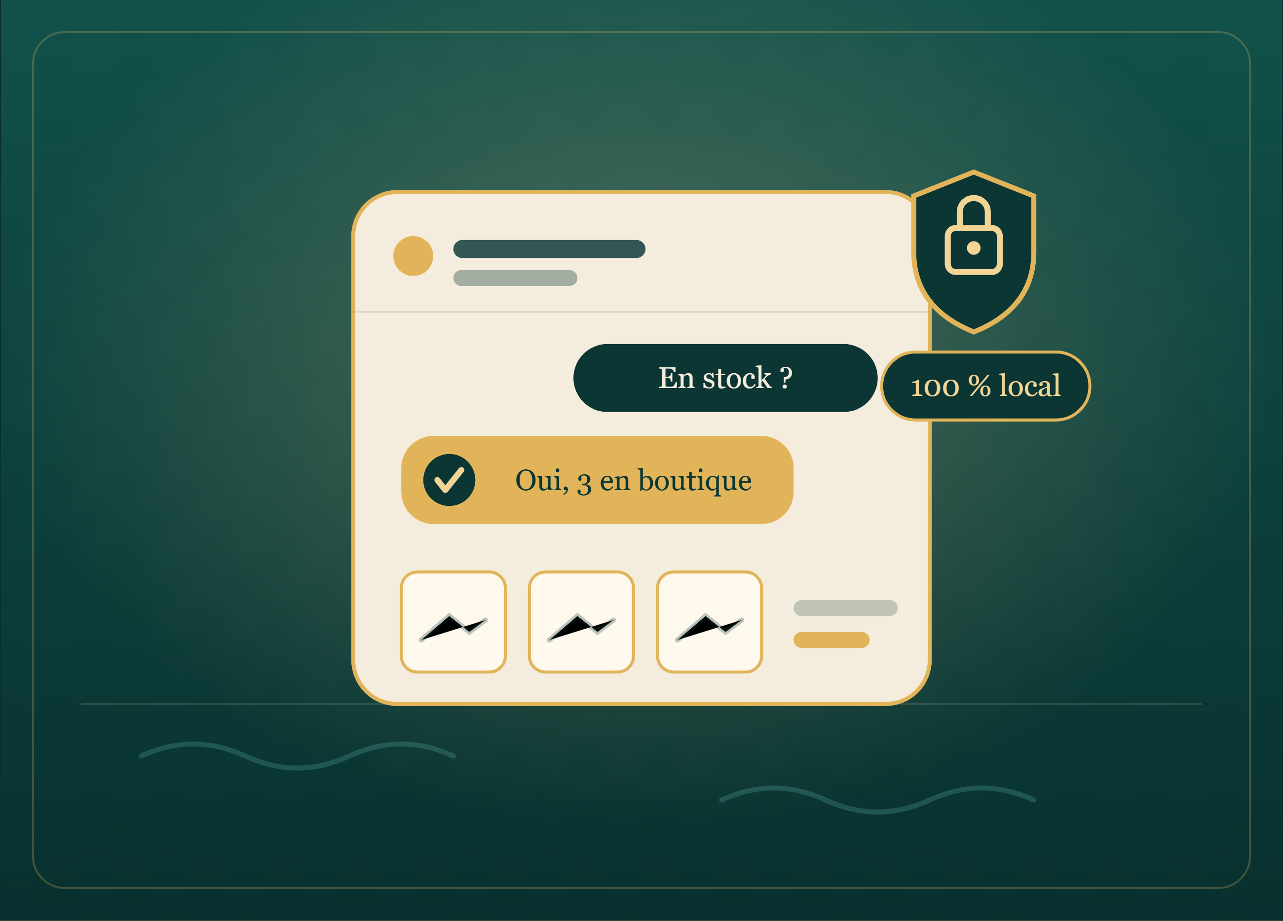 L'assistant natif : une réponse cochée « Oui, 3 en boutique », les vraies fiches lues dessous, et le sceau 100 % local.